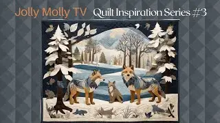 Quilt Inspiration Series #3 - Winter Quilt Ideas