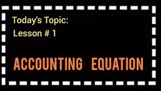 Accounting Equation in Urdu,Basic Concept of Accounting Equation