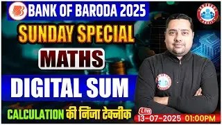Bank of Baroda Classes 2025 | BOB Office Assistant Maths | Math Digital Sum | Shobhit Sir