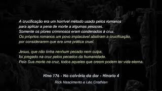No calvário da dor - Rick Nascimento e Léo Cristhian (Hinário 4, Hino 176) | by @RickNascimentoo