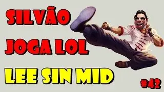 SILVIO SANTOS JOGA LOL #42 - SENTA NE MIM XEREC&Atilde;O - LEE SIN MID