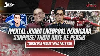OFFSIDE DUO #272 : MENTAL JUARA LIVERPOOL BERBICARA, SURPRISE! THOM HAYE KE PERSIB, TARGET TIMNAS