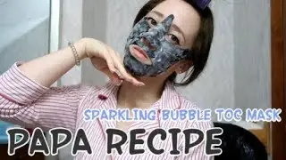 SPARKLING BUBBLE TOC MASK Papa Recipe