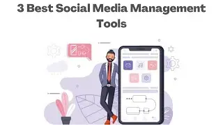 Best Social Media Management Tools