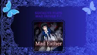 Mad father Part 1- Im watchin yo ass Maria
