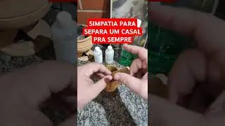 Simpatia para Separar CASAL pra Sempre #simpatia #simpatias