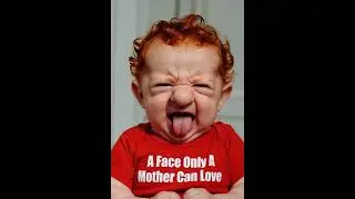Funny Baby Faces Only a Mother Could Love,Life's Tender Moments Silly Expressions, Big Smiles,.