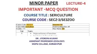 Minor Paper I Lecture-4 I SERICULTURE I CODE: SECZ-3 I IMPORTANT MCQ I By Jitendra Sir