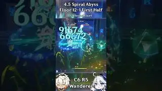 C6 R5 Wanderer 4.5 Spiral Abyss Floor 12-1-1 20s Speedrun #genshin #wanderer