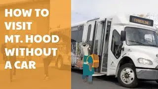 How To Travel Car-Free On Mt. Hood In Oregon (Skip Parking, Fees & Enjoy The Mountain Year-Round!)