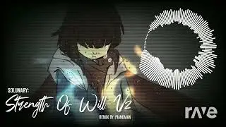 Strength of Tenacity [ Strength of will X Tenacity ] mashup