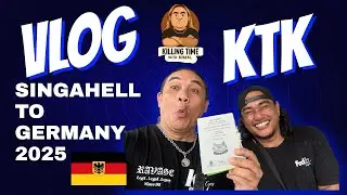 VLOG | KILLING TIME with KHAAL 2025 August Germany 