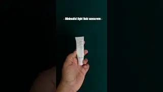 Minimalist light fluid sunscreen review #skincareroutine #beauty #skincare #sunscreen #minimalist
