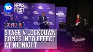 Victoria's Stage 4 Lockdown Comes Into Effect At Midnight | 10 News First