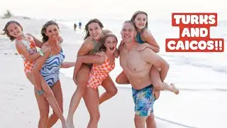 OUR FIRST FAMILY VACATION TO TURKS AND CAICOS!!