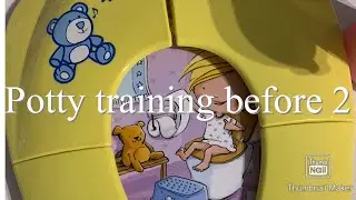 Potty Training before 2