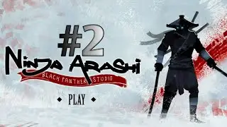 Ninja Arashi|Прохождение игры|Часть #2|Level 6-10|