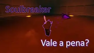 Como pegar Soulbreaker & Como funciona | Deepwoken