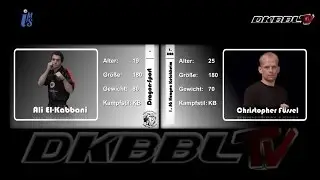 DKBBL | Al El-Kabbani vs. Christopher F&uuml;ssel