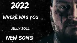 (NEWJELlY ROLL Where Was You🎼🎼)