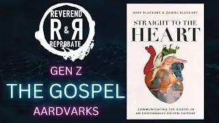 Gen Z, The Gospel, and Aardvark | Straight to the Heart | Daniel and Mike Blackaby Interview