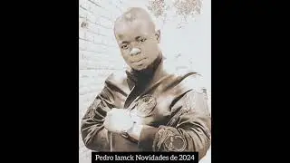 MR PEDRO LAMECK _MAMA_WAIONA NHATUA_AUDIO✓