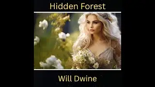 Enchanted Forest / Magical Immersive Journey / Pixies & Fairies / &ldquo;Hidden Forest&rdquo; Will Dwine
