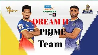 UP vs TAM Dream 11 Prime Team //UP Yodha VS Tamil Thalaibaz Dream 11 Team//Deep Talk