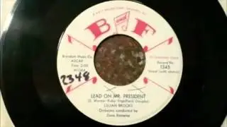 Lillian Brooks - Lead On Mr President 45 rpm!