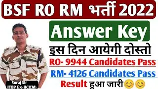 Bsf Ro Rm Answer Key Date। Bsf Hc Ro Rm Result Cut Off 2022