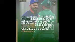Pakistan to face India in this Year Asia Cup 22 - #shorts #youtubeshorts