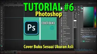 Tutorial Photoshop #6 - Cara Desain Cover Buku Sesuai Ukuran Asli