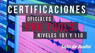 Certificaciones Pro Tools en Sala de Audio