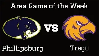 TMN Area Game of the Week - Phillipsburg vs Trego