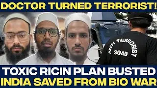 Doctor Turned Terrorist: Inside India&rsquo;s Ricin Attack Plot | The Hyderabad Case Explained
