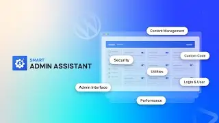 Smart Admin Assistant &ndash; All-in-One WordPress Dashboard Toolkit | BdThemes Plugin
