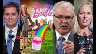 Why Won't Andrew Scheer Denounce Sexist Climate Barbie Rmk By Gerry Ritz To Catherine McKenna