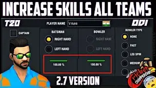 Increase Players Skills in WCC 2 2.7 Version | 100% Skills All Teams