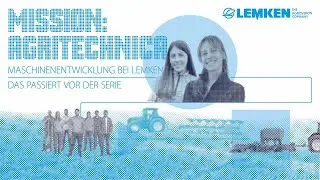 Maschinenentwicklung bei LEMKEN &ndash; Das passiert vor der Serie [2025]