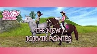 Starstable Update[SSO] The New Jorvik Ponies| Update from 27.06.2018 | Denise Jewelbird