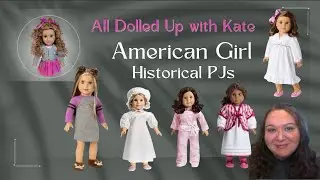 January Jammies TIER Ranking for American Girl Doll - Let's rank every single historical PJ