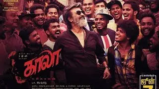 Kaala (Tamil) - Official Release Date  | Rajinikanth | Pa Ranjith | Dhanush | Santhosh Narayanan