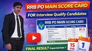 RRB PO MAIN SCORE CARD FOR INTERVIEW SELETED CANDIDATE || RRB PO FINAL RESULT || #rrbposcorecard