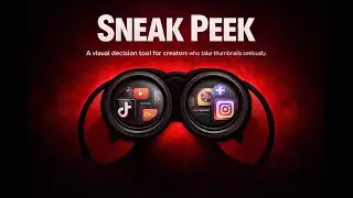 Stop Guessing CTR: Sneak Peek Thumbnail Viewer (First Look)