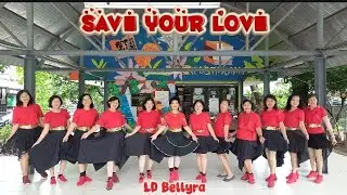 SAVE YOUR LOVE-Line dance||Choreo:Budi Satrio,Anny AP & Ria Lolong(All INA)-Nov 2025
