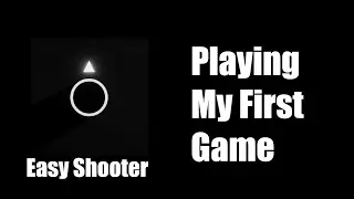 my first game , easy shooter