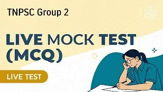 TNPSC Group 2 Live Mock Test | MCQ Questions with Answers | TNPSC Exam Preparation 2025