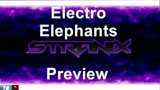 Electro Elephants (Original Mix) (Preview)