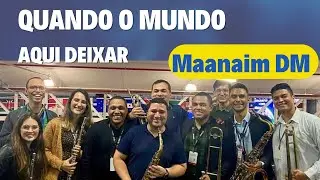 ARRANJO: Quando o Mundo Aqui Deixar