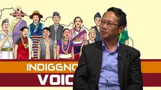 Indigenous Voice with Jagat Dong Episode   90